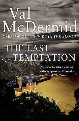 The Last Temptation By:McDermid, Val Eur:19,50 Ден2:699