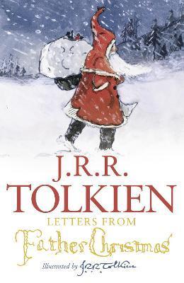 Letters from Father Christmas By:Tolkien, J. R. R. Eur:9,74 Ден2:899