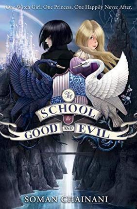 The School for Good and Evil By:Chainani, Soman Eur:4,86 Ден2:499