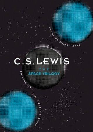 The Space Trilogy: Out of the Silent Planet, Perelandra, That Hideous Strength By:Lewis, C.S. Eur:11,37 Ден2:1899