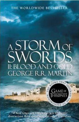 A Storm of Swords: Part 2 Blood and Gold By:Martin, George R.r. Eur:9,74 Ден2:699