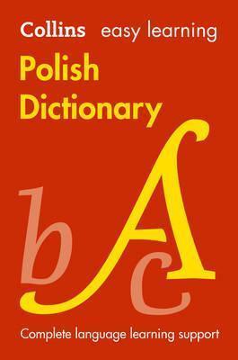 Easy Learning Polish Dictionary : Trusted Support for Learning By:Dictionaries, Collins Eur:6.49 Ден1:699