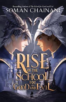 Rise of the School for Good and Evil By:Chainani, Soman Eur:12,99 Ден2:599