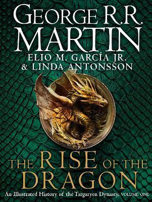 The Rise of the Dragon : An Illustrated History of the Targaryen Dynasty By:Martin, George R.R. Eur:24,37 Ден1:2899