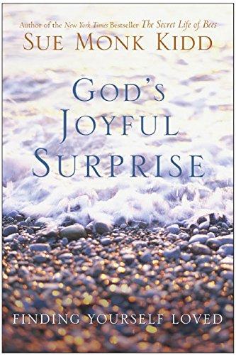 God's Joyful Surprise: Finding Yourself Loved By:Kidd, Sue Monk Eur:19,50 Ден2:799