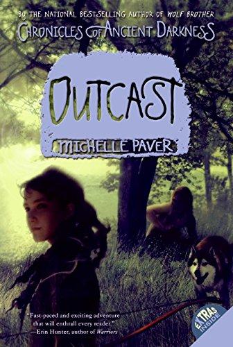 Chronicles of Ancient Darkness #4: Outcast (Chronicles of Ancient Darkness By:Paver, Michelle Eur:164,21 Ден2:399