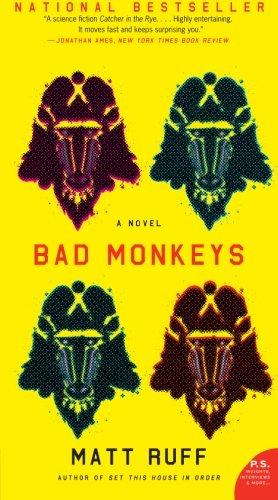 Bad Monkeys By:Ruff, Matt Eur:29,25 Ден2:799