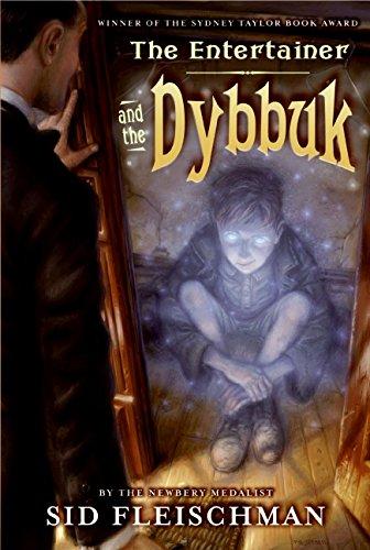 The Entertainer and the Dybbuk By:Fleischman, Sid Eur:164.21 Ден2:399
