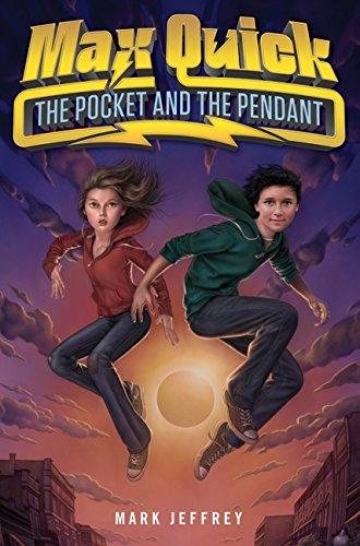Max Quick : The Pocket and the Pendant By:Jeffrey, Mark Eur:164,21 Ден2:899