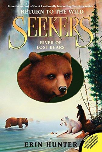 River of Lost Bears By:Hunter, Erin Eur:8,11 Ден2:399