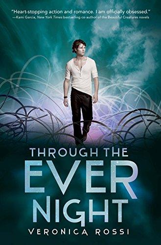Through the Ever Night By:Rossi, Veronica Eur:9,74 Ден2:999