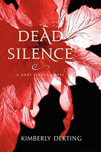 Dead Silence By:Derting, Kimberly Eur:74,78 Ден2:599
