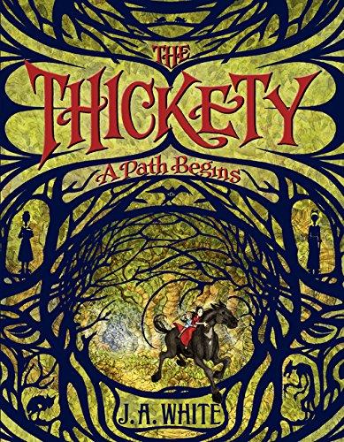 The Thickety: A Path Begins By:White, J. A. Eur:14,62 Ден2:499