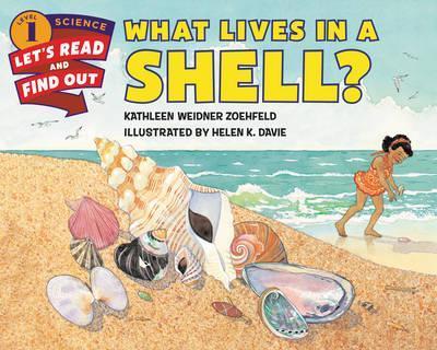 What Lives In A Shell? By:Zoehfeld, Kathleen Weidner Eur:6,49 Ден2:399