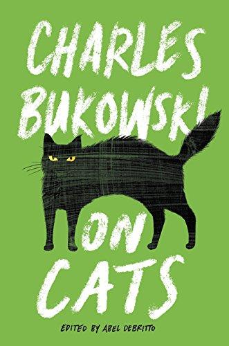 On Cats By:Bukowski, Charles Eur:14,62 Ден2:1499