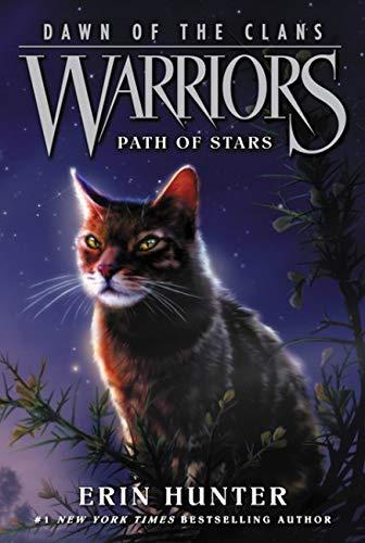 Warriors: Dawn of the Clans #6: Path of Stars By:Hunter, Erin Eur:8,11 Ден2:499