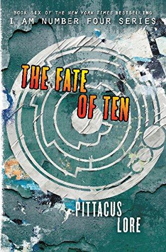 The Fate of Ten By:Lore, Pittacus Eur:6.49 Ден2:499