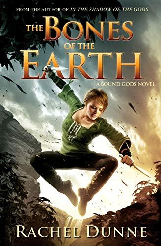 The Bones of the Earth By:Dunne, Rachel Eur:8,11 Ден2:899
