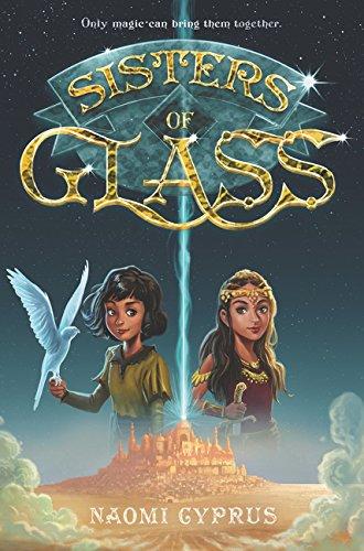 Sisters of Glass By:Cyprus, Naomi Eur:6.49 Ден2:899