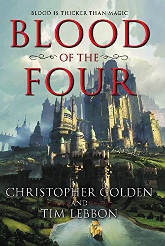 Blood of the Four By:Golden, Christopher Eur:11,37 Ден2:1299