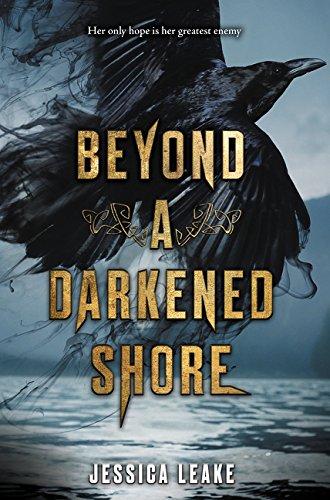 Beyond a Darkened Shore By:Leake, Jessica Eur:11,37 Ден2:999