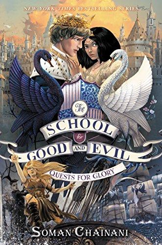 The School for Good and Evil #4: Quests for Glory By:Chainani, Soman Eur:8,11 Ден2:699
