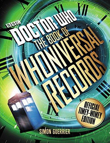Doctor Who: The Book of Whoniversal Records : Official Timey-Wimey Edition By:Guerrier, Simon Eur:29,25 Ден2:999