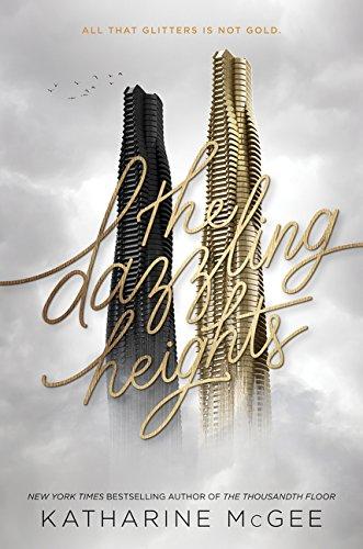 The Dazzling Heights By:Mcgee, Katharine Eur:17,87 Ден1:699
