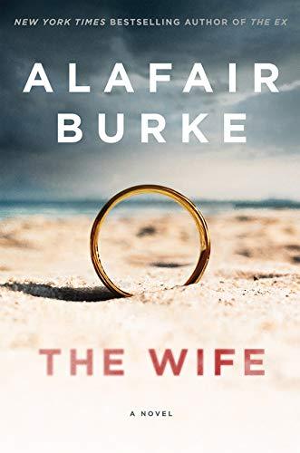 The Wife By:Burke, Alafair Eur:12.99 Ден2:999