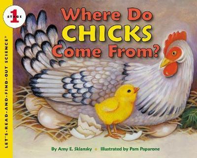 Where Do Chick's Come From? By:Sklansky, Amy Eur:8,11 Ден2:399