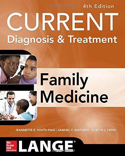 CURRENT Diagnosis & Treatment in Family Medicine By:South-Paul, Jeannette E. Eur:32,50 Ден1:2299
