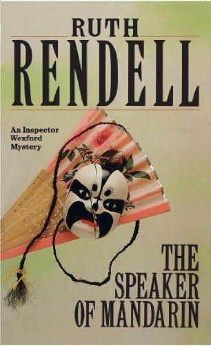 The Speaker Of Mandarin : (A Wexford Case) By:Rendell, Ruth Eur:9,74 Ден2:1099