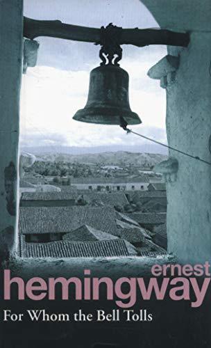 For Whom The Bell Tolls By:Hemingway, Ernest Eur:3,24 Ден2:699