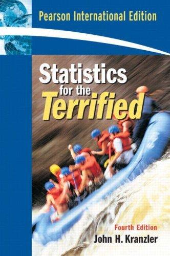 Statistics For The Terrified : International Edition By:Kranzler, Gerald D. Eur:52,02 Ден1:499