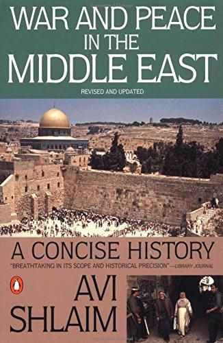 War and Peace in the Middle East : A Concise History By:Shlaim, Avi Eur:21,12 Ден1:799