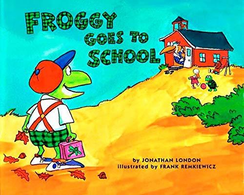 Froggy Goes to School By:London, Jonathan Eur:11.37 Ден2:499