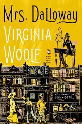 Mrs. Dalloway : (Penguin Classics Deluxe Edition) By:Woolf, Virginia Eur:3,24 Ден2:899