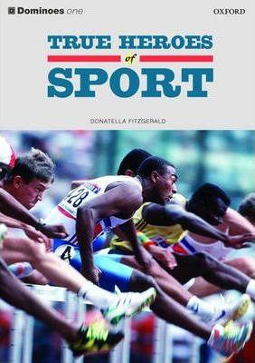 Dominoes: True Heroes of Sport Level 1 By:Fitzgerald, Donatella Eur:52,02 Ден2:399