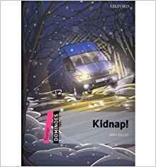Dominoes: Kidnap! Starter level By:Autores, Varios Eur:3.24 Ден2:699