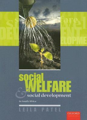 Social Welfare & Social Development in South Africa By:Patel, Leila Eur:81.28 Ден1:2199