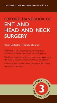 Oxford Handbook of ENT and Head and Neck Surgery By:Corbridge, Rogan Eur:130,07 Ден1:2499