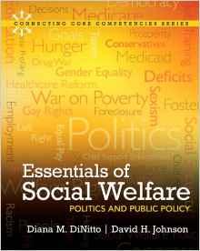 Essentials of Social Welfare: Politics and Public Policy (Connecting Core Competencies) By:DiNitto, Diana M. Eur:81.28 Ден1:6499