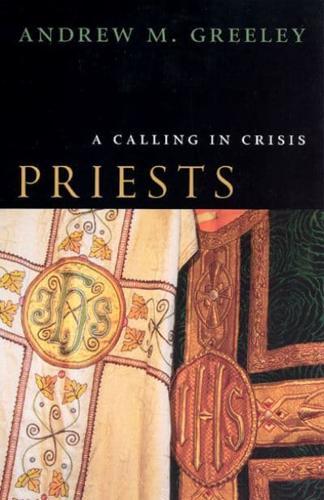 Priests By:Greeley, Andrew M. Eur:35,76 Ден1:1199