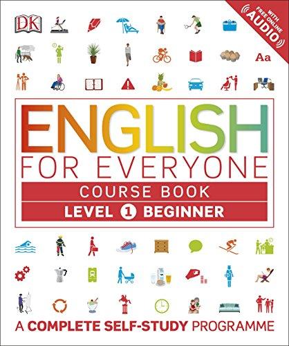 English for Everyone Course Book Level 1 Beginner : A Complete Self-Study Programme By:DK Eur:29,25 Ден2:999