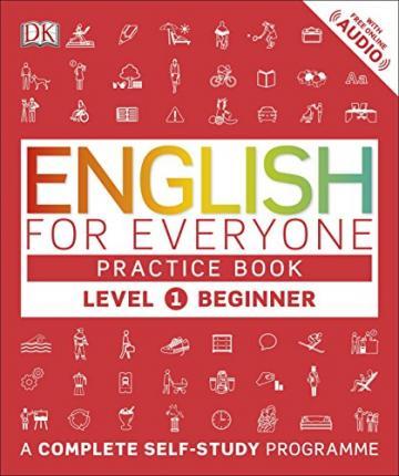 English for Everyone Practice Book Level 1 Beginner : A Complete Self-Study Programme By:DK Eur:52,02 Ден2:699