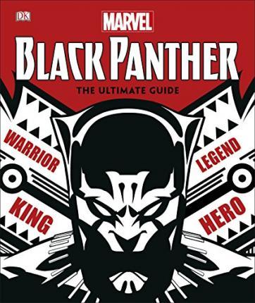Marvel Black Panther The Ultimate Guide By:Wiacek, Stephen Eur:30,88 Ден2:1299