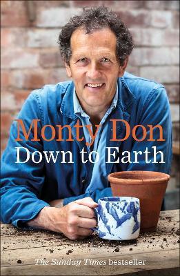 Down to Earth : Gardening Wisdom By:Don, Monty Eur:14,62 Ден1:899