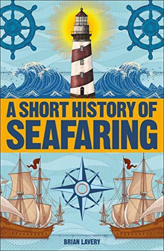 A Short History of Seafaring By:Lavery, Brian Eur:27.63 Ден1:799