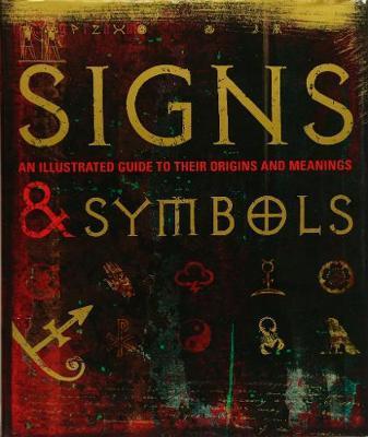 Signs & Symbols : An illustrated guide to their origins and meanings By:Bruce-Mitford, Miranda Eur:29,25 Ден2:1499