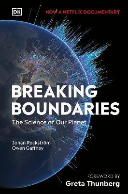 Breaking Boundaries : The Science of Our Planet By:Rockstroem, Johan Eur:110.55 Ден1:1099